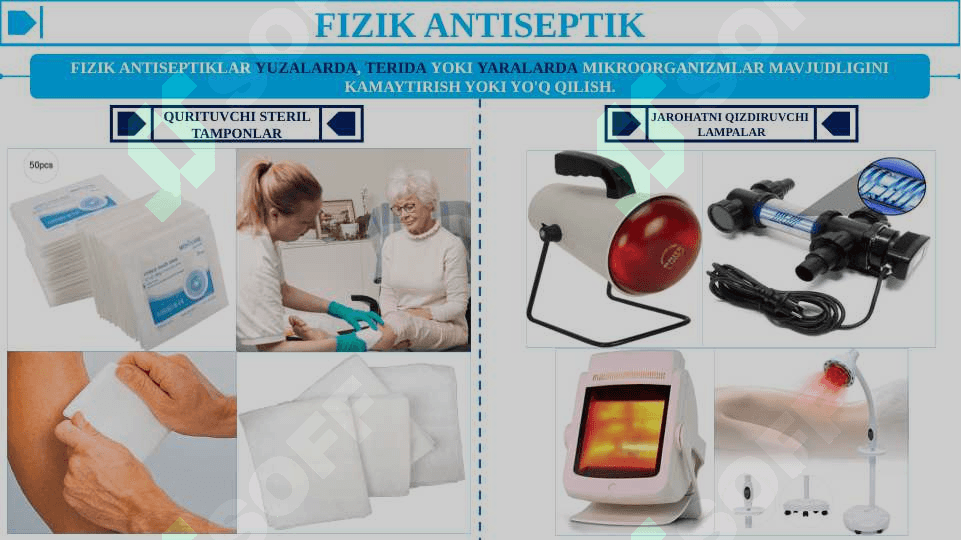 MEXANIK VA FIZIK ANTISEPTIKA USULLARI - RASMLI 2