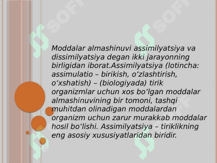 Assimilatsiya va 
dissimilatsiya 2