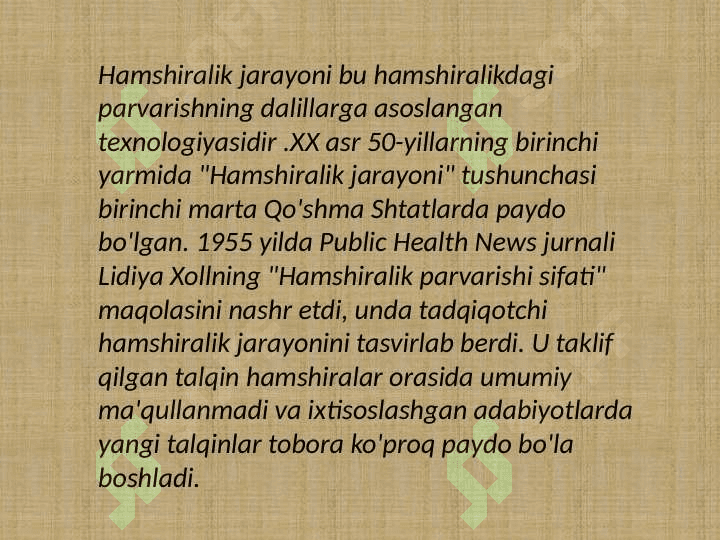 Hamshiralik jarayoni hamshiralik jarayoni bosqichlari va ularning umumiy xarakteristikasi 2