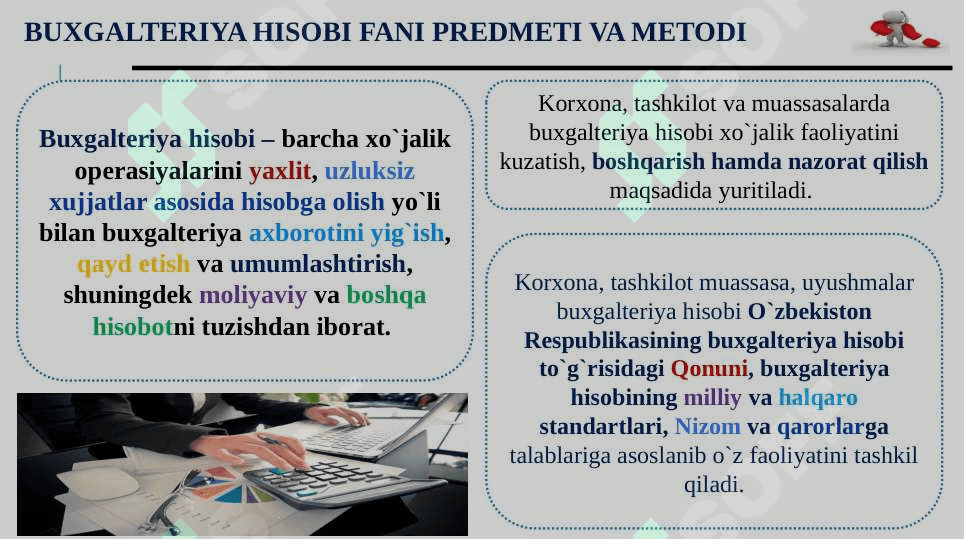 BUXGALTERIYA HISOBI FANINING PREDMETI VA USULLARI 2