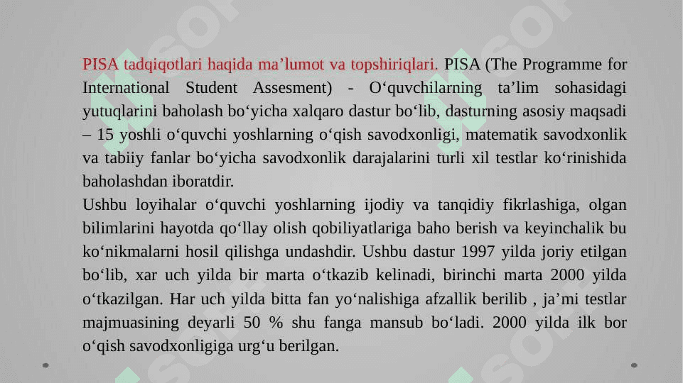 PISA xalqaro baholash dasturi. 2