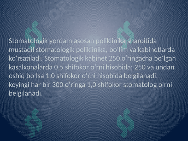 Tibbiy-profilaktika stomatologik muassasalarning asosiy tarkibiy 
                    boʻlinmalari 2