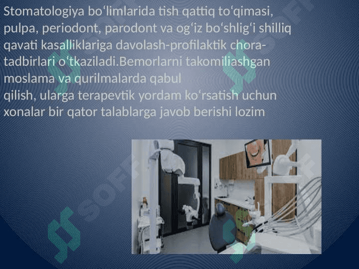 Tibbiy-profilaktika stomatologik muassasalarning asosiy tarkibiy 
                    boʻlinmalari 4