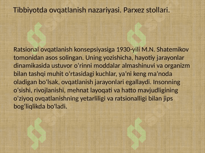 Tibbiyotda ovqatlanish nazariyasi va parhez stollari 2