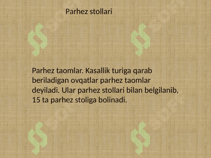 Tibbiyotda ovqatlanish nazariyasi va parhez stollari 7