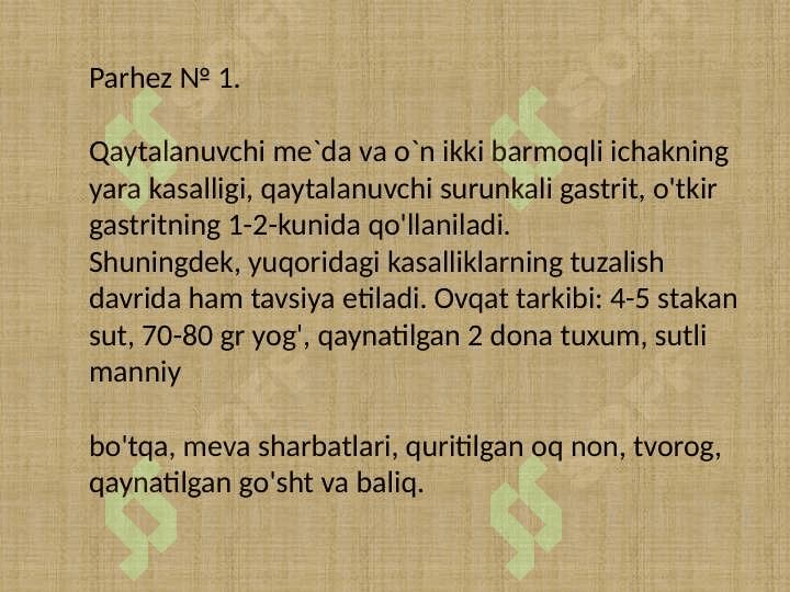 Tibbiyotda ovqatlanish nazariyasi va parhez stollari 8