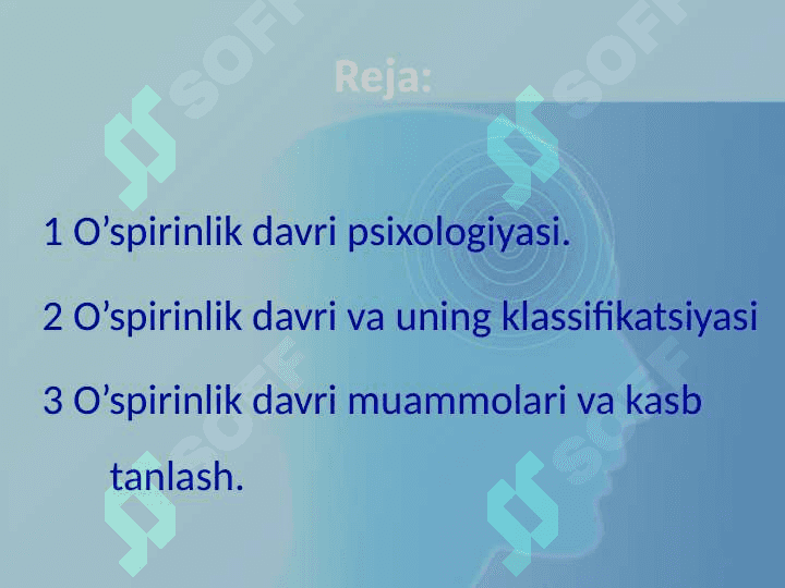 O'spirinlik va yetuklik davrida psixik rivojlanish xususiyatlari 2