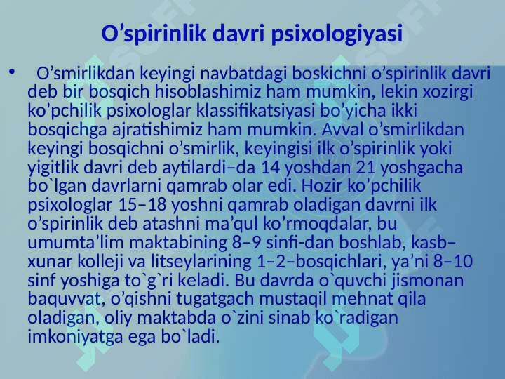 O'spirinlik va yetuklik davrida psixik rivojlanish xususiyatlari 3