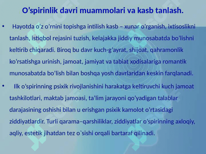 O'spirinlik va yetuklik davrida psixik rivojlanish xususiyatlari 5