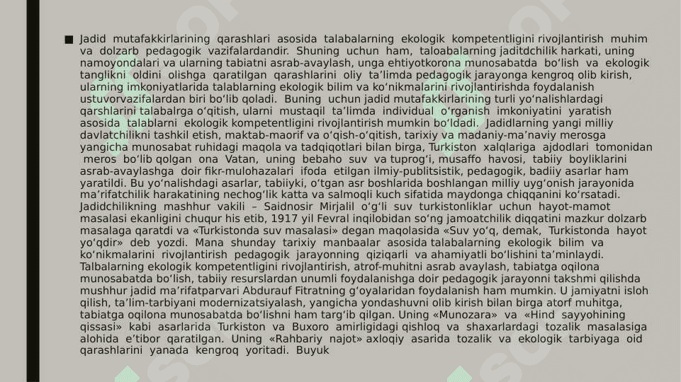 Jadid mutafakkirlarining axloqiy qarashlari.Buyuk mutafakkirlar etika kategoriyalari haqida 7