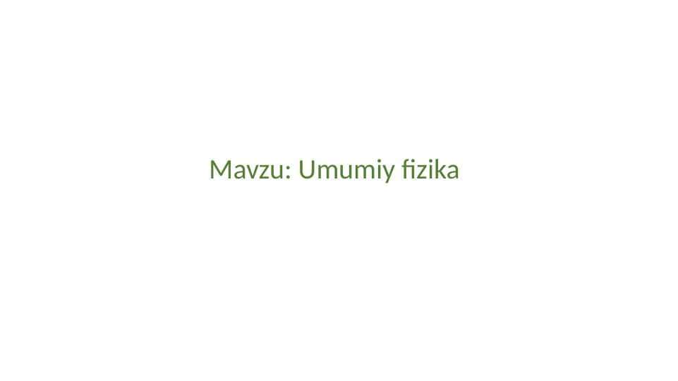 Umumiy fizika 1