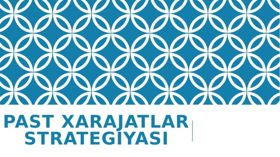 Past xarajatlar strategiyasi 1