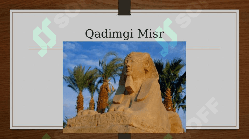 Eng qadimgi sivilizatsiya 4
