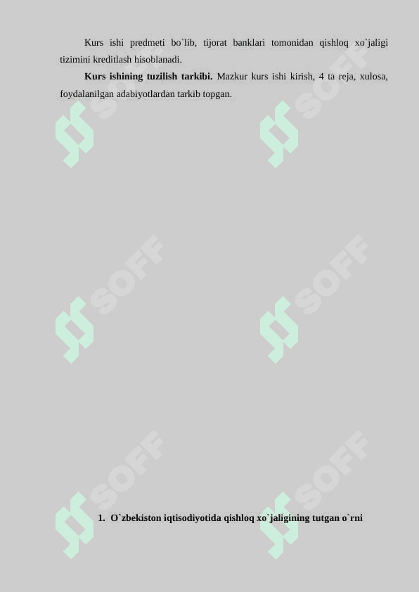 Qishloq xo`jaligini moliyalashtirish va kreditlashda banklarning faoliyatini oshirish 5