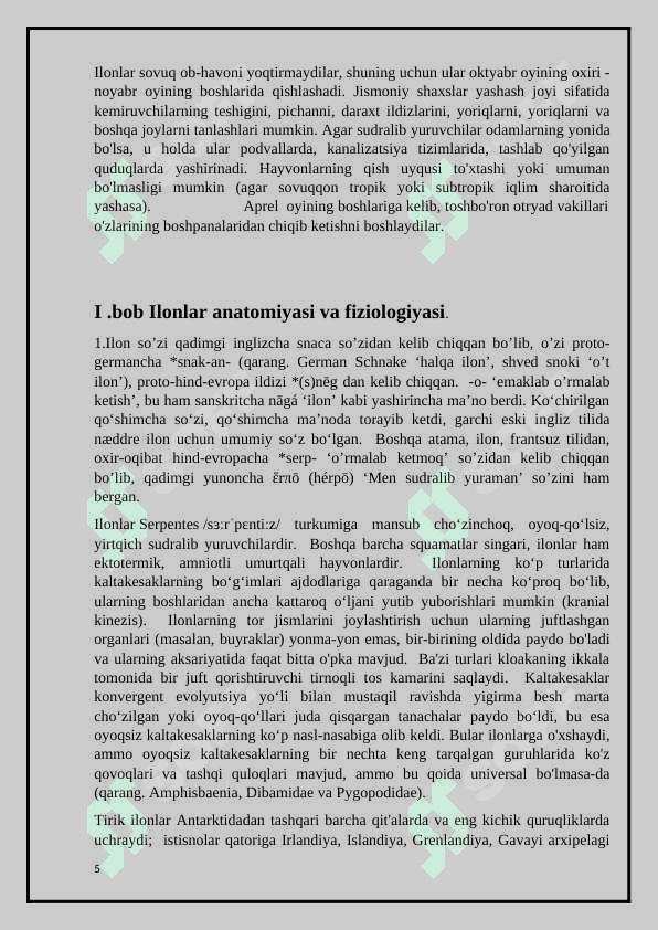 Ilonlarning, tuzilishi va hayot kechirishining asosiy xususiyatlari 5