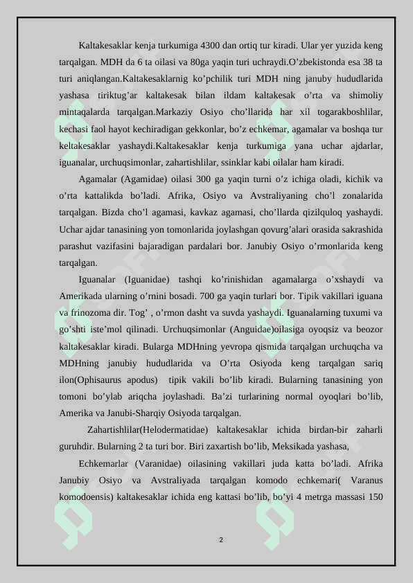 Kaltakesaklar, O’zbekiston faunasidagi asosiy turlarining hayoti 4