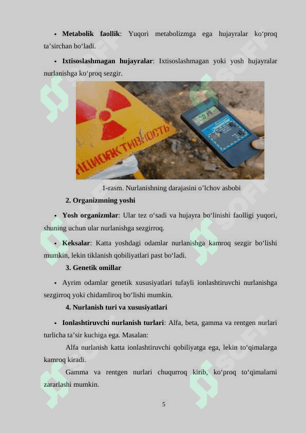 Organizmning radiosezgirligi va uni belgilovchi omillar. Ionlashtiruvchi nurlanishning hujayralarga ta’siri. 5