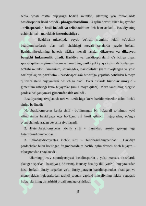 BAZIDIOMITSETLAR HAQIDA UMUMIY TASNIF 8