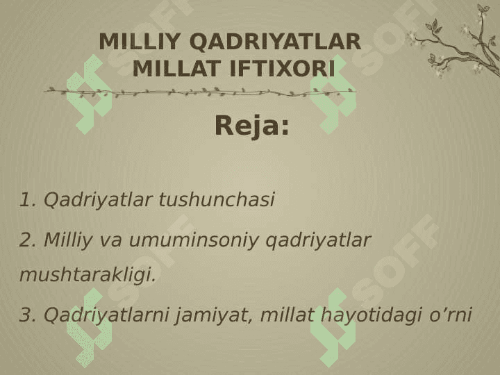 milliy qadriyatlar millat iftixori 2