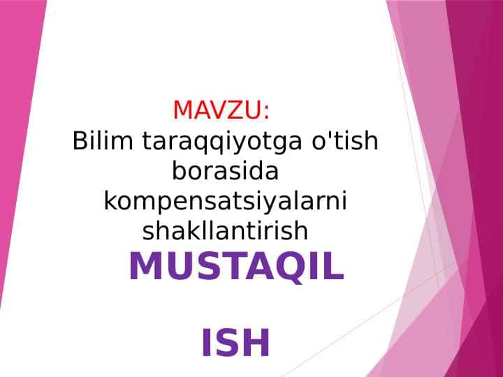 Bilim taraqqiyotga o'tish borasida kompensatsiyalarni shakllantirish