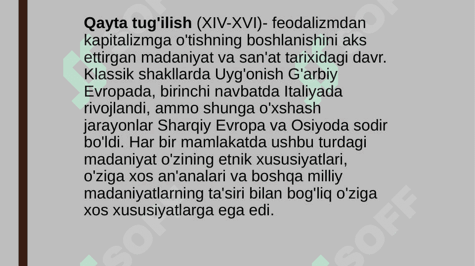 Uyg'onish davri madaniyati 4