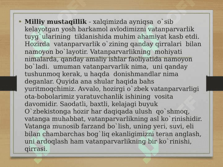 Vatanparvarlik – vatanga va xalqqa sadoqat demakdir 6
