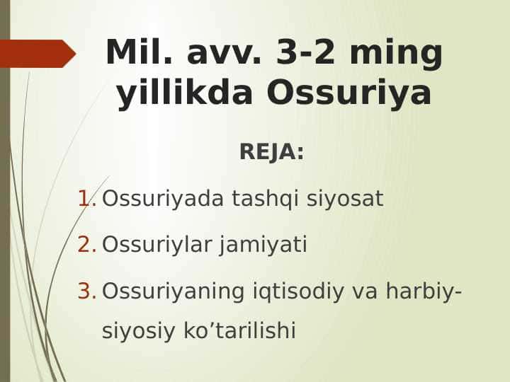 Mil. avv. 3-2 ming yillikda Ossuriya 1