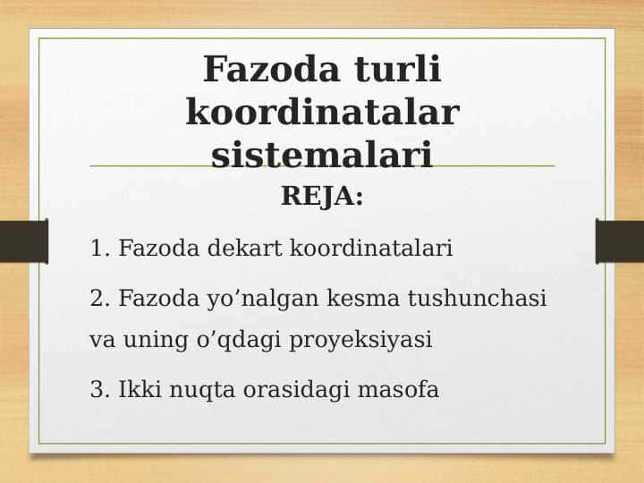 Fazoda turli koordinatalar sistemalari 1