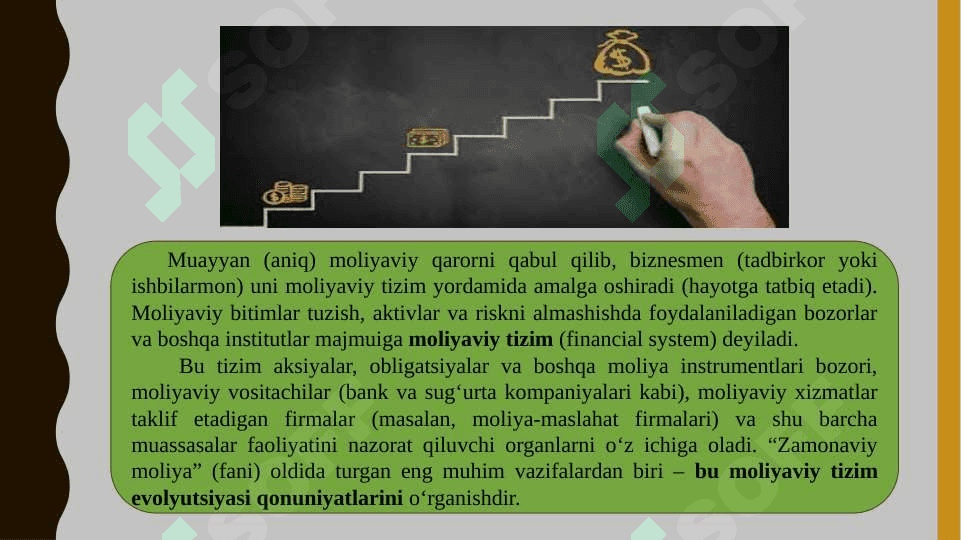 Zamonaviy moliyaning mazmun-mohiyati va uni o‘rganishning obyektiv zarurligi 4