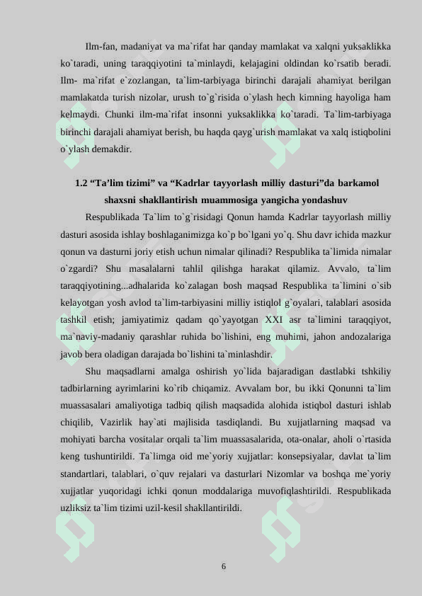 MUSTAQILLIK YILLARIDA BARKAMOL SHAXSNI TARBIYALASHDA  TA`LIM TIZIMIDAGI ISLOHOTLAR 6