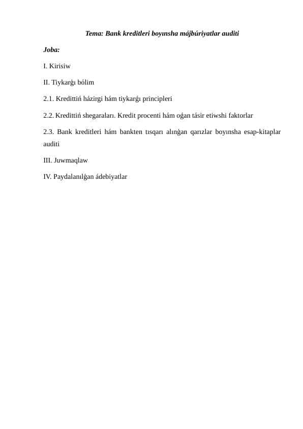Bank kreditleri boyınsha májbúriyatlar auditi 1