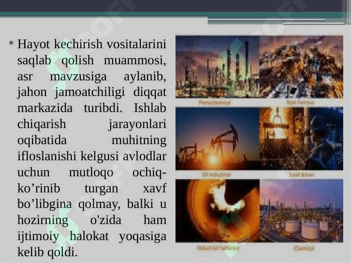 Ilmiy-texnik revolyutsiya va global ekologik inqirozlar 7