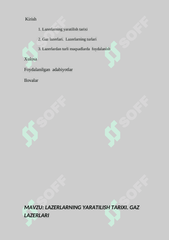 Lazerlarning yaratilish tarixi. Gaz lazerlari 3