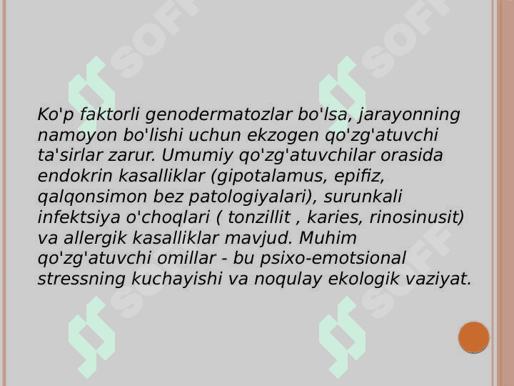 Genodermatozlar lablar va og'iz shilliq qavatining qizil chegarasi terisida namoyon bo'lishi 4