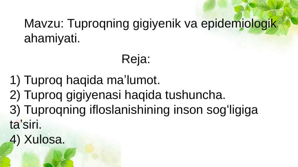 Tuproqning gigiyenik va epidemiologik ahamiyati