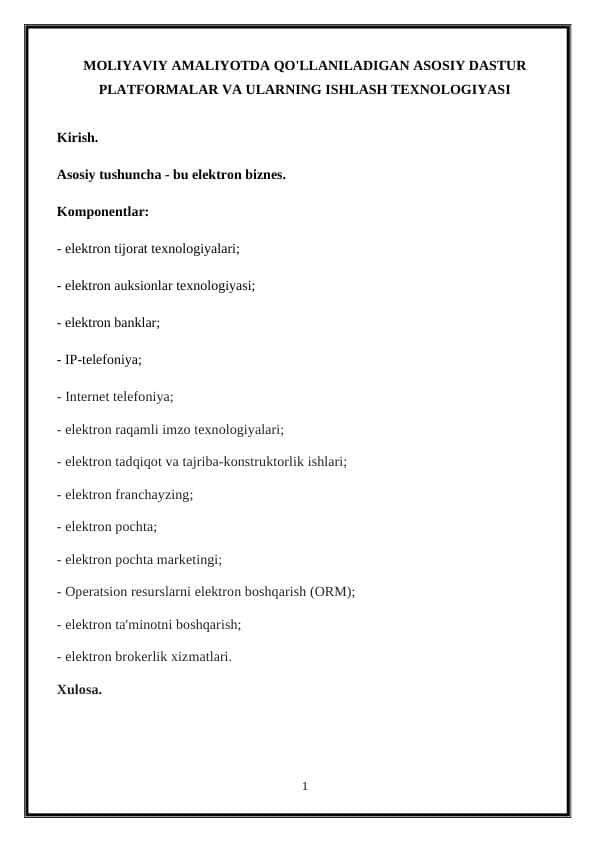 Moliyaviy amaliyotda qo'llaniladigan asosiy dastur platformalar va ularning ishlash texnologiyasi