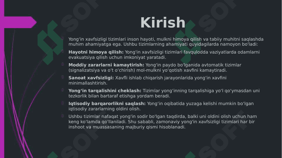 Yong'in xavfsizligi tizimlarining turlarini, vositalarini ajratib ko'rsatish shuningdek, yong'in xavfi 2