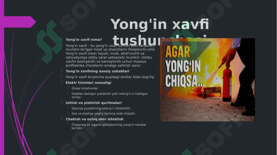 Yong'in xavfsizligi tizimlarining turlarini, vositalarini ajratib ko'rsatish shuningdek, yong'in xavfi 3