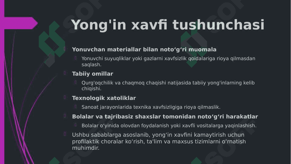 Yong'in xavfsizligi tizimlarining turlarini, vositalarini ajratib ko'rsatish shuningdek, yong'in xavfi 4