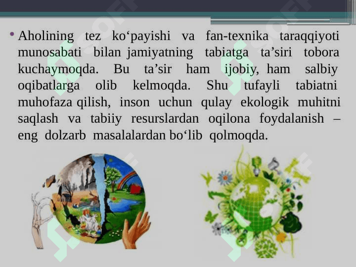 Mahalliy ekologik muammolar va ularning oqibatlari. 6