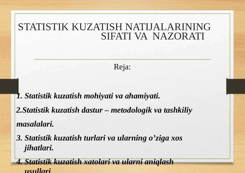 STATISTIK KUZATISH NATIJALARINING SIFATI VA  NAZORATI 1