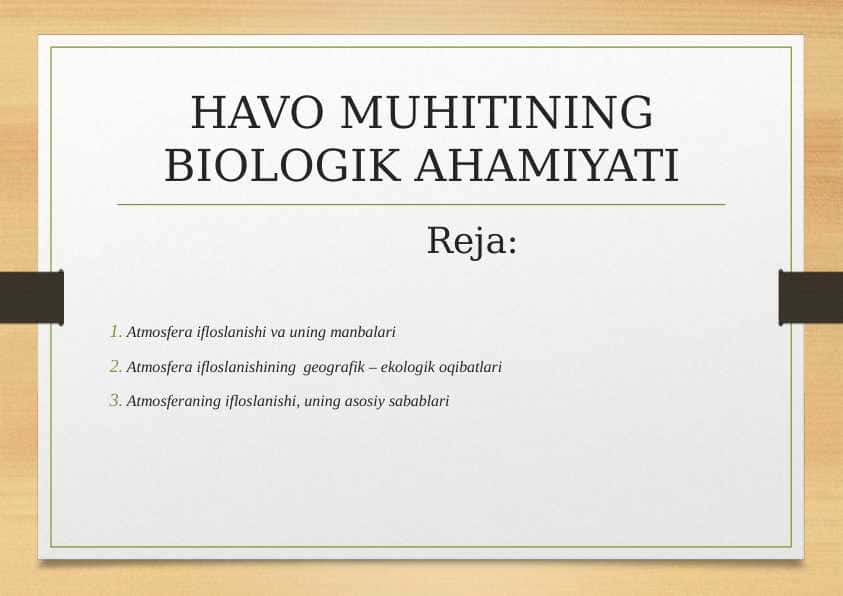 HAVO MUHITINING BIOLOGIK AHAMIYATI 1