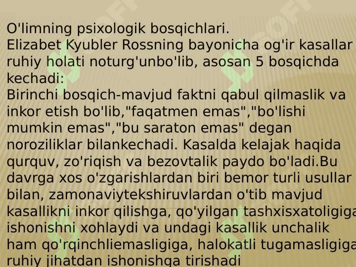 Bemorlarning ruhiy holati.Og'ir va o'layotgan bemorlar bilan muloqotning o'ziga xosligi. 8