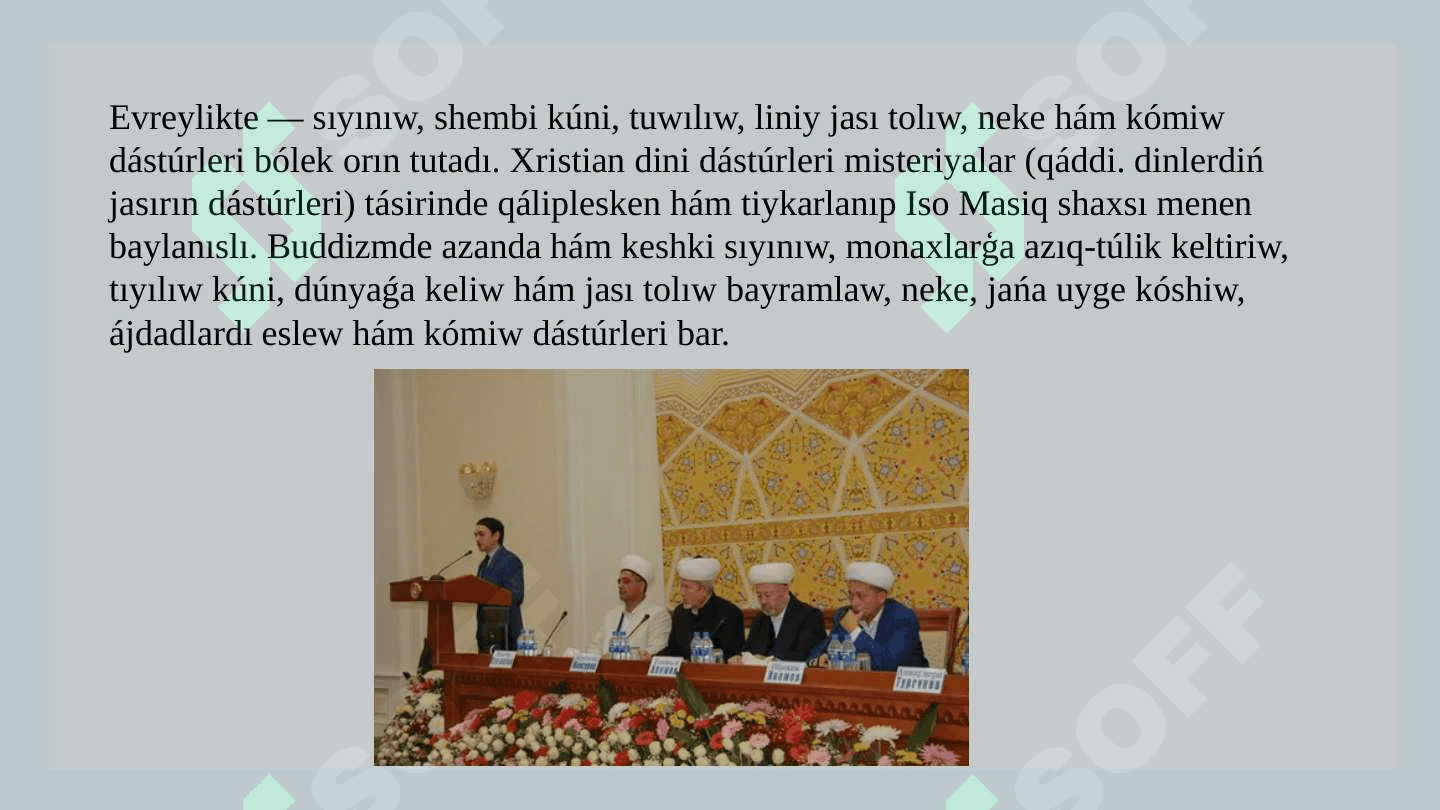 Diniy bayramlar. Shańaraqlıq hám jeke bayramlar 4