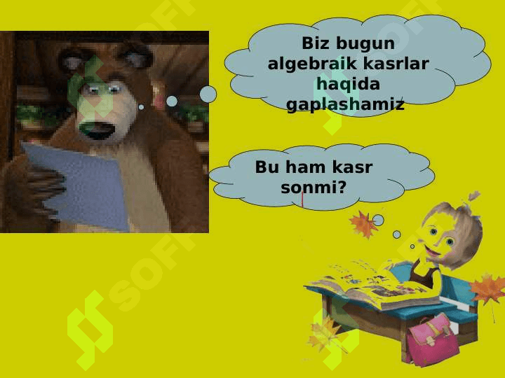 Algebraik kasr KASRLARNING ASOSIY XOSSALARI  KASRLARNI QISQARTIRISH 2