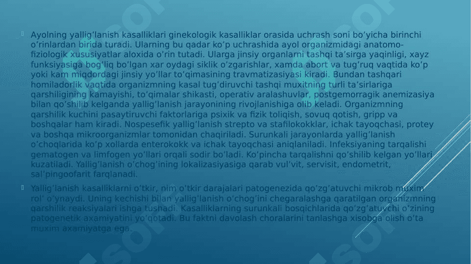 Ayollarning jinsiy a`zolari nospesifik etiologiyali yallig`lanish  kasalliklari 2
