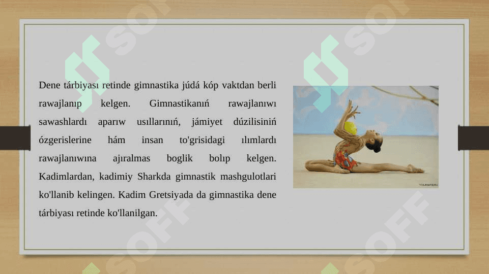 Gimnastikanıń rawajlanıw tarıyxı 2