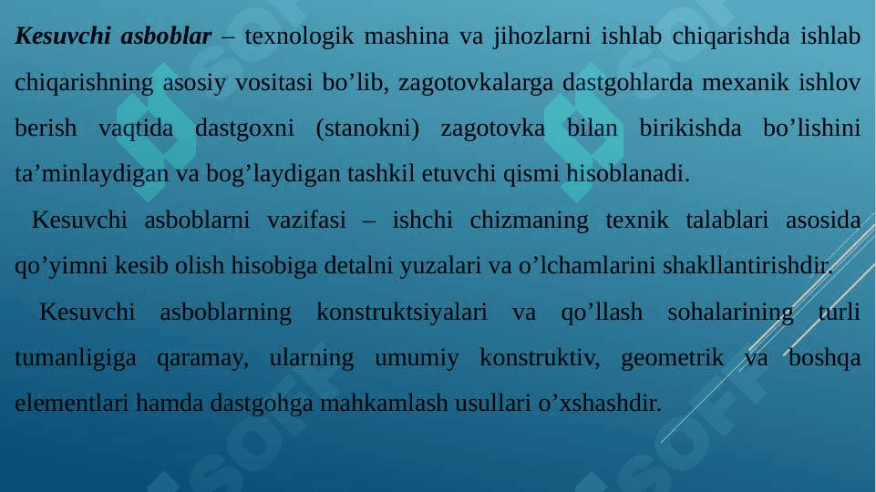 Ishlab chiqarishda kesuvchi asboblarni oʻrni va roli 2