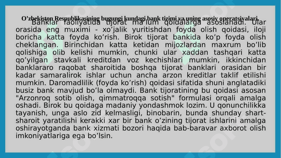 Bank ishi fanining predmeti va vazifalari. O’zbekiston Respublikasi bank tizimi va boshqa kredit muassasalari 8