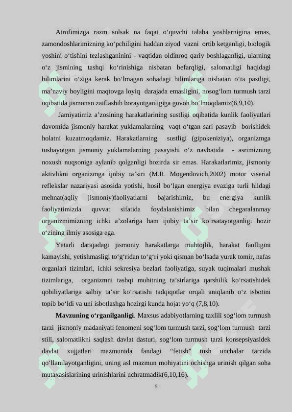 MAKTAB O‘QUVCHILARIDA JISMONIY TARBIYA JARAYONI SOG‘LOM TURMUSH TARZINI SHAKLLANTIRISH BITIRUV MALAKAVIY ISH BMI 5